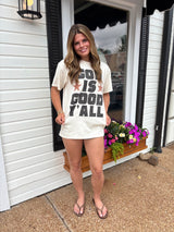 God Is Good Y'all Graphic Tee
