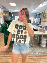 God Is Good Y'all Graphic Tee
