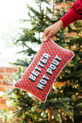 Better Not Pout Needlepoint Pillow